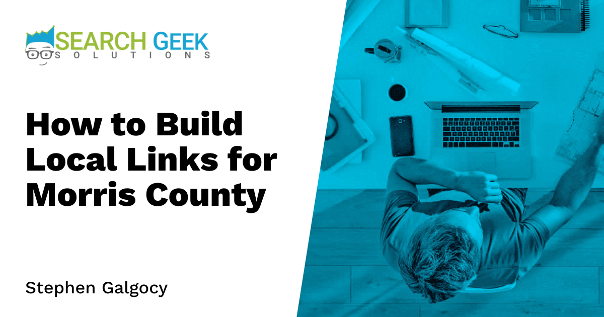 How to Build Local Links for Morris County
