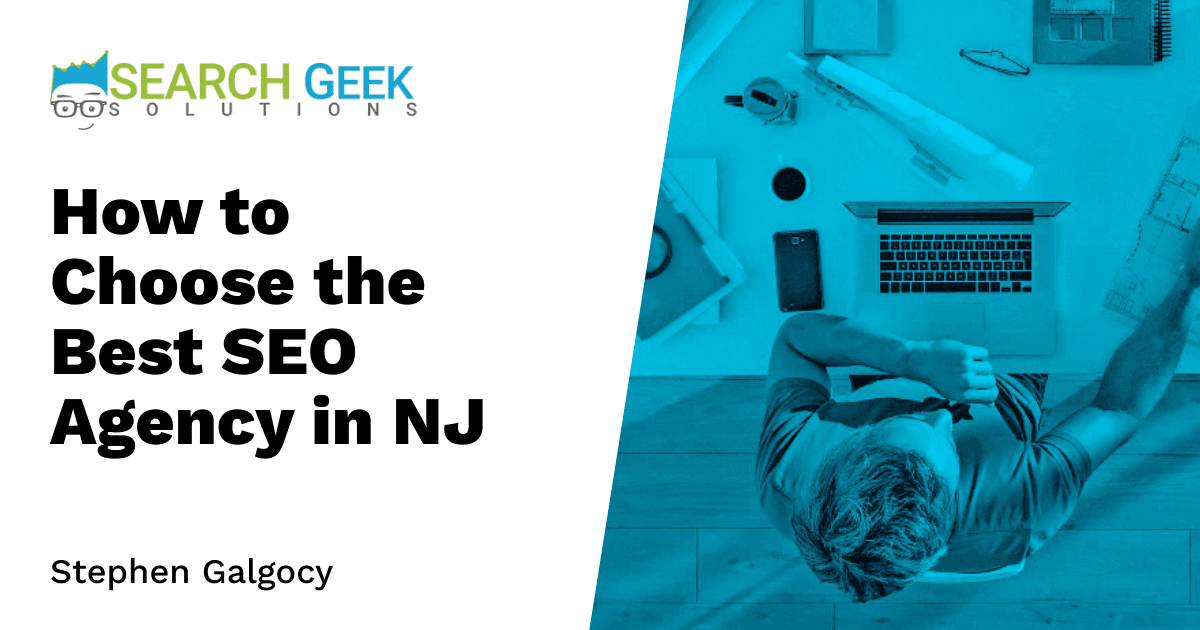 How to Choose the Best SEO Agency in NJ