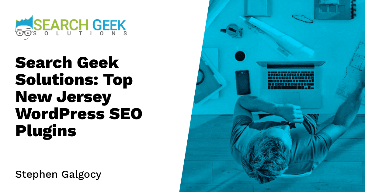 Search Geek Solutions: Top New Jersey WordPress SEO Plugins