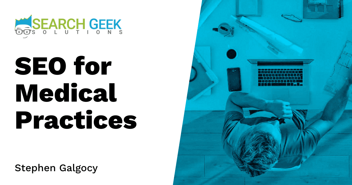 SEO for Medical Practices
