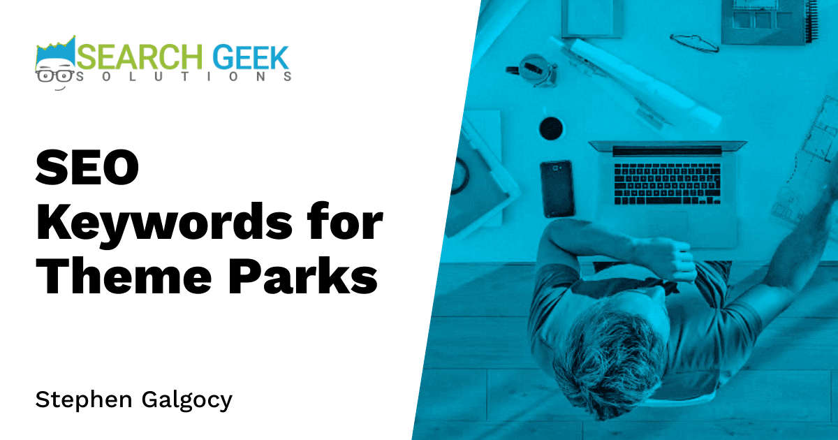 SEO Keywords for Theme Parks