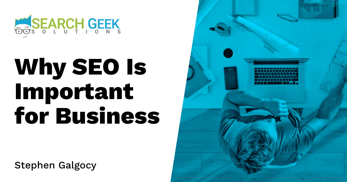 Why SEO Is Important for Business