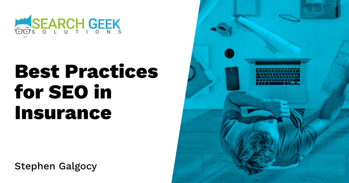Best Practices for SEO in Insurance
