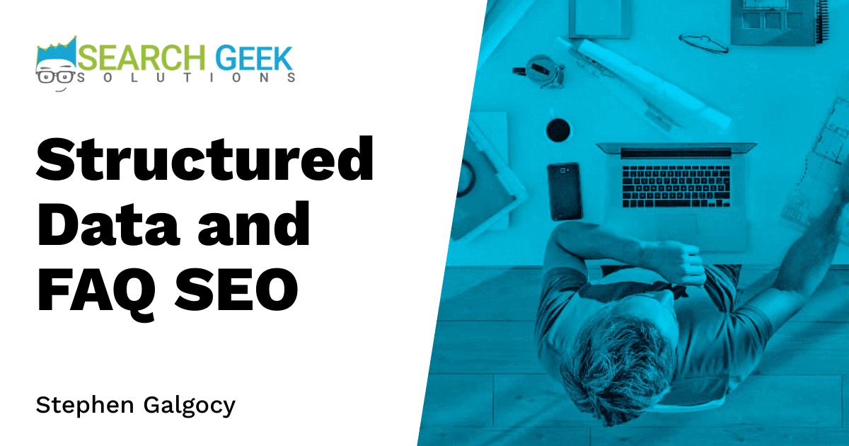 Structured Data and FAQ SEO