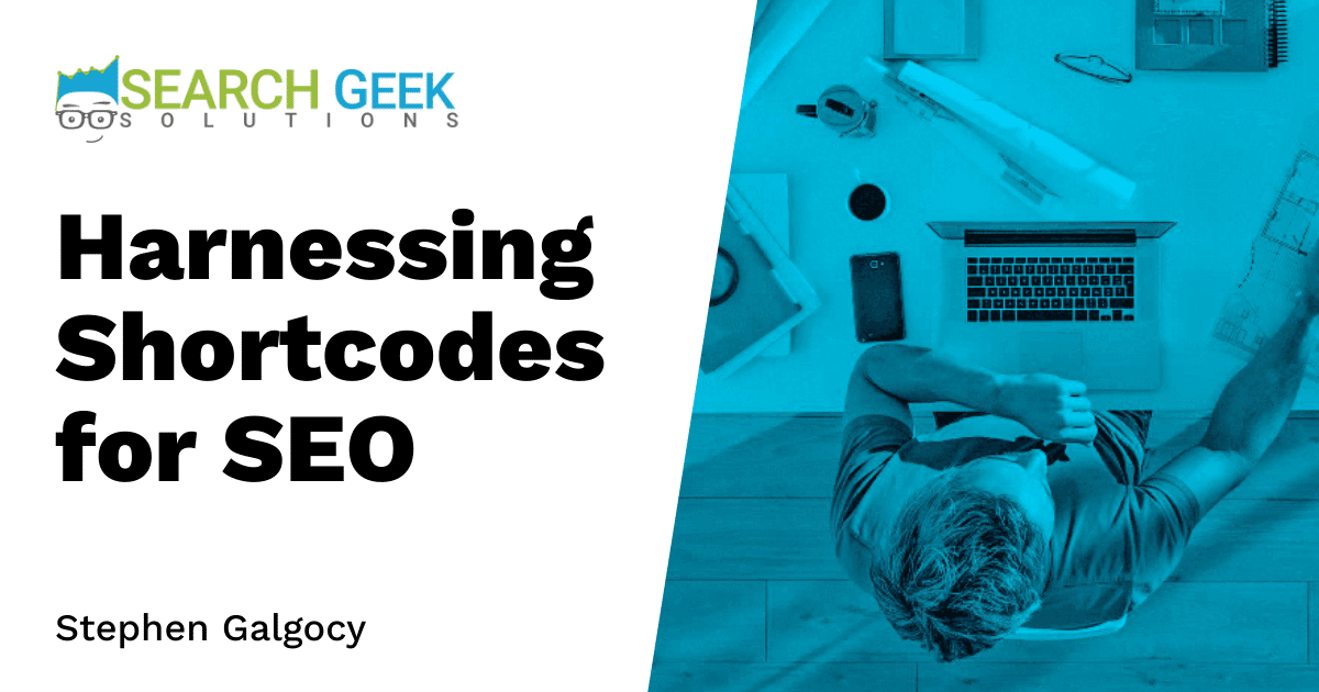 Harnessing Shortcodes for SEO