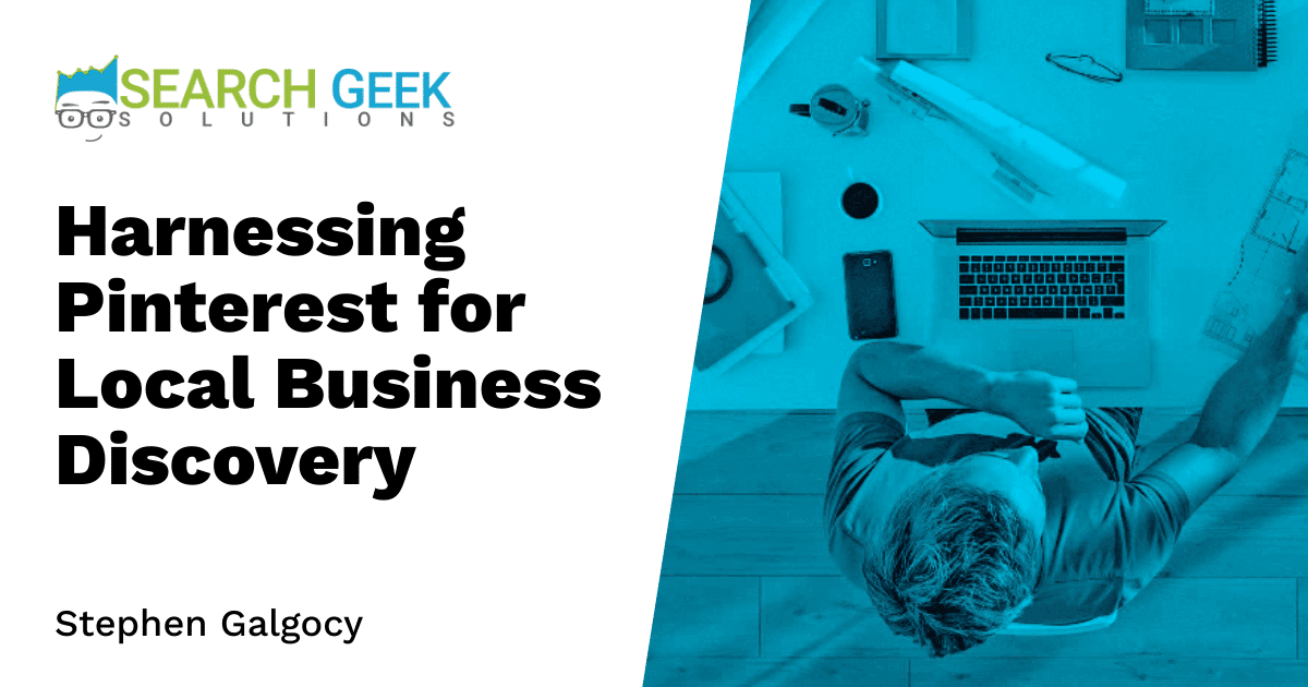 Harnessing Pinterest for Local Business Discovery