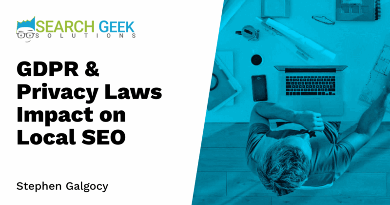 GDPR & Privacy Laws Impact on Local SEO